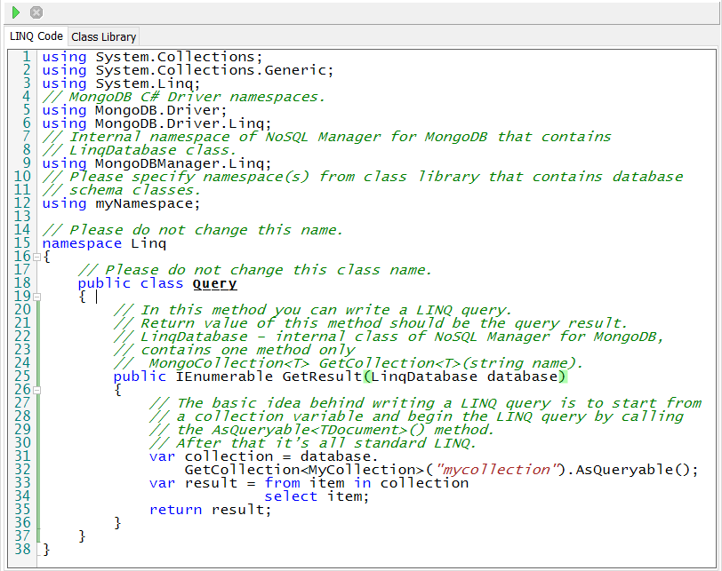 LINQ default code LINQ Query Editor