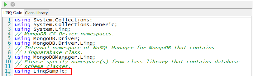 LINQ Query Editor - namespace Add 'using LinqSample;' line in LINQ Query editor